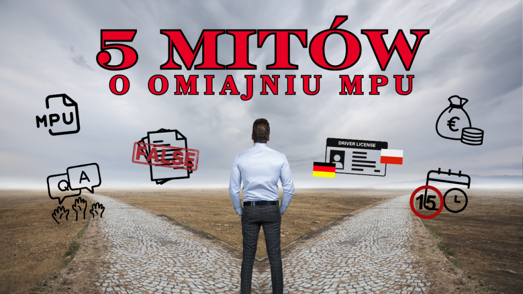 5 mitów o omijaniu MPU w Niemczech
